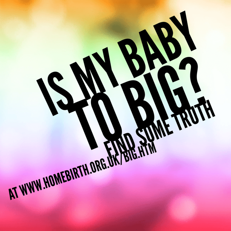 Fear your baby is too big? Fear your baby is too big?